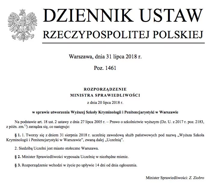 Rozporządzenie ministra Zbigniewa Ziobry ws. utworzenia nowej uczelni, kształcącej kadry dla więziennictwa.