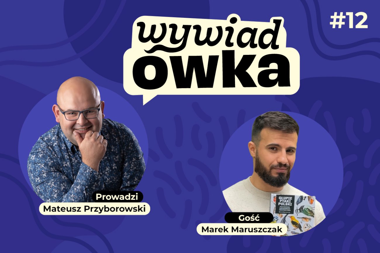 #WYWIADówka – Marek Maruszczak